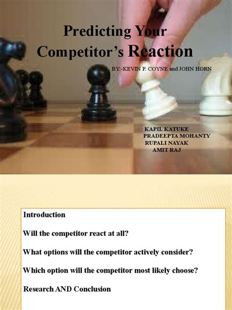 Predicting Your Competitor’s Reaction .